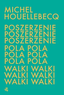 Poszerzenie pola walki - Powieści - miniaturka - grafika 2