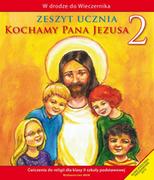 Podręczniki dla szkół podstawowych - WAM Edukacja Kochamy Pana Jezusa 2 Zeszyt ucznia - Praca zbiorowa - miniaturka - grafika 1