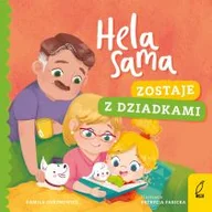 Książki edukacyjne - Hela sama zostaje z dziadkami - miniaturka - grafika 1