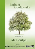 Audiobooki - literatura popularnonaukowa - Mea Culpa Saga Część 4 Barbara Rybałtowska MP3) - miniaturka - grafika 1
