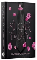 Literatura erotyczna - Sugar Daddy - Dagmara Jakubczak - książka - miniaturka - grafika 1
