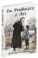 Religia i religioznawstwo - Św Proboszcz z Ars. Na drodze Ewangelii - miniaturka - grafika 1