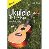 Książki o muzyce - Książka Ukulele dla każdego/ABSONIC - miniaturka - grafika 1