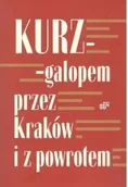 Albumy - historia - Galopem przez Kraków i z powrotem - Andrzej Kurz - miniaturka - grafika 1