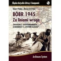 Bóbr 1945. Za liniami wroga Robert Primke, Maciej Szczerepa - Powieści - miniaturka - grafika 1