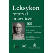 Prawo - Rybiński Przemysław, Zeidler Kamil Leksykon retoryki prawniczej. 100 podstawowych pojęć - miniaturka - grafika 1