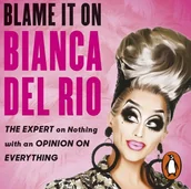 Audiobooki obcojęzyczne - Blame it on Bianca Del Rio - miniaturka - grafika 1