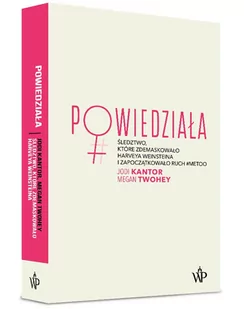 Powiedziała - Felietony i reportaże - miniaturka - grafika 1