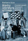 Książki o kulturze i sztuce - Między literaturą a filmem - miniaturka - grafika 1