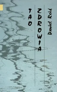 Tao zdrowia - Zdrowie - poradniki - miniaturka - grafika 1