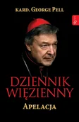 Audiobooki - poradniki - Dziennik więzienny. Apelacja. Tom 1 - miniaturka - grafika 1
