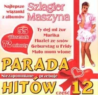 Poezja śpiewana - Parada Hitów. Volume 12 - Szlagier Maszyna - miniaturka - grafika 1
