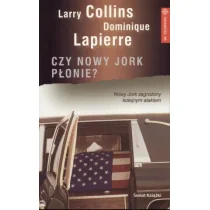 Czy Nowy Jork płonie$466 Larry Collins - Powieści sensacyjne - miniaturka - grafika 1