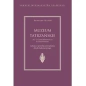 Książki o kulturze i sztuce - Muzeum Tatrzańskie im T Chałubińskiego w Zakopanem Bronisław Piłsudski - miniaturka - grafika 1