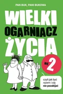 E-booki - nauka - Wielki Ogarniacz Życia we dwoje, czyli jak być razem i się nie pozabijać - miniaturka - grafika 1