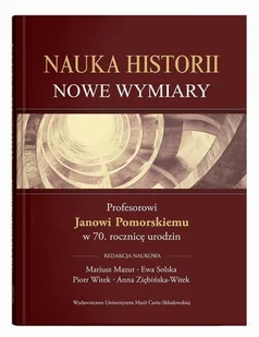 Nauka historii - nowe wymiary - praca zbiorowa - Pedagogika i dydaktyka - miniaturka - grafika 1