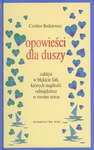 Opowieści dla duszy - Aforyzmy i sentencje - miniaturka - grafika 1