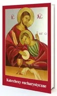 Religia i religioznawstwo - Katechezy eucharystyczne - miniaturka - grafika 1