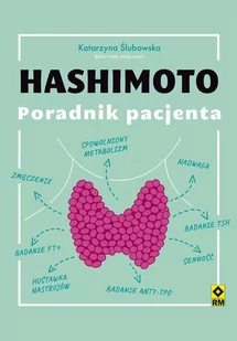 Hashimoto. Poradnik pacjenta - E-booki - poradniki - miniaturka - grafika 1