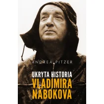 Ukryta historia Vladimira Nabokova Andrea Pitzer - Biografie i autobiografie - miniaturka - grafika 3