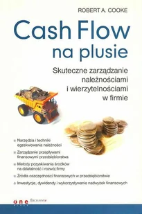 Cash Flow na pulsie. Skuteczne zarządzanie należnościami i wierzytelnościami w firmie - Finanse, księgowość, bankowość - miniaturka - grafika 1