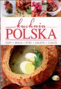Kuchnia polska - Książki kucharskie - miniaturka - grafika 1
