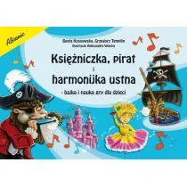 Kossowska Beata, Templin Grzegorz Księżniczka pirat i harmonijka ustna - Powieści i opowiadania - miniaturka - grafika 1