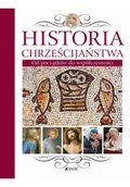 Felietony i reportaże - Historia chrześcijaństwa - miniaturka - grafika 1