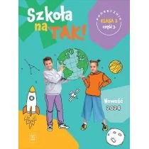 Szkoła na tak podręcznik dla klasa 2 część 3 szkoła podstawowa - Podręczniki dla szkół podstawowych - miniaturka - grafika 1