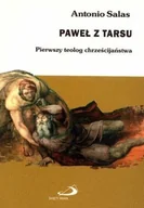 Religia i religioznawstwo - Paweł z Tarsu Pierwszy teolog chrześcijaństwa - miniaturka - grafika 1
