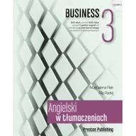 Książki do nauki języka angielskiego - Preston Publishing Angielski w tłumaczeniach, Business 3 - Magdalena Filak, Filip Radej - miniaturka - grafika 1