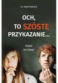 Religia i religioznawstwo - Och, to szóste przykazanie... Kawa na ławę! - miniaturka - grafika 1