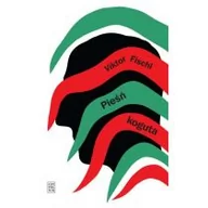 Literatura obyczajowa - Czytelnik Viktor Fischl Pieśń koguta - miniaturka - grafika 1