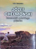 Książki o kulturze i sztuce - Józef Chełmoński Romantyk polskiego pejzażu - miniaturka - grafika 1