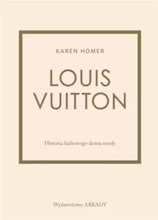Louis Vuitton. Historia kultowego domu mody - Biografie i autobiografie - miniaturka - grafika 1