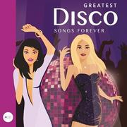 Składanki muzyczne - Greatest Disco Songs Forever CD) Various - miniaturka - grafika 1