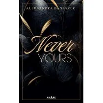 Never yours - Literatura obyczajowa - miniaturka - grafika 1