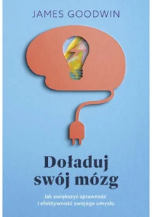 Doładuj swój mózg Nowa - Psychologia - miniaturka - grafika 3