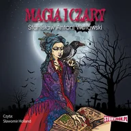 Ezoteryka - Magia i czary Stanisław Antoni Wotowski - miniaturka - grafika 1