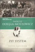 E-booki - podręczniki - Tadeusz Dołęga-Mostowicz Zły system - miniaturka - grafika 1