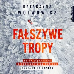 Fałszywe tropy - Audiobooki - kryminał, sensacja, thriller - miniaturka - grafika 1