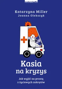 Zwierciadło Kasia na kryzys - Psychologia - miniaturka - grafika 2