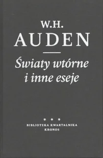 Światy wtórne i inne eseje - Auden W.H. - Eseje - miniaturka - grafika 1