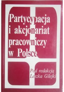 Partycypacja i akcjonariat pracowniczy w Polsce - Ekonomia - miniaturka - grafika 1