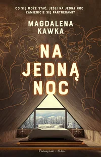 Na jedną noc - Literatura obyczajowa - miniaturka - grafika 1