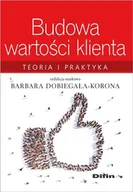 Marketing - Budowa wartości klienta. Teoria i praktyka - miniaturka - grafika 1