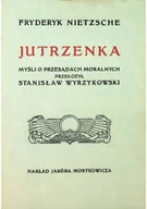 Filozofia i socjologia - Jutrzenka Reprint z 1912 r. - miniaturka - grafika 1