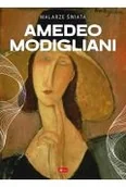 Książki o kulturze i sztuce - Amedeo Modigliani - Opracowanie zbiorowe - miniaturka - grafika 1