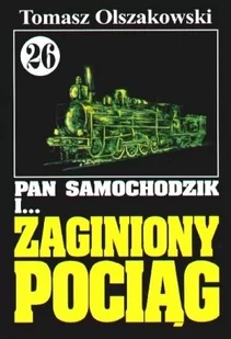 WARMIA Pan samochodzik i zaginiony pociąg 26 - dostawa od 3,49 PLN - Literatura przygodowa - miniaturka - grafika 1