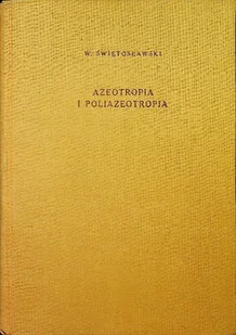 Azeotropia i poliazeotropia - Chemia - miniaturka - grafika 1